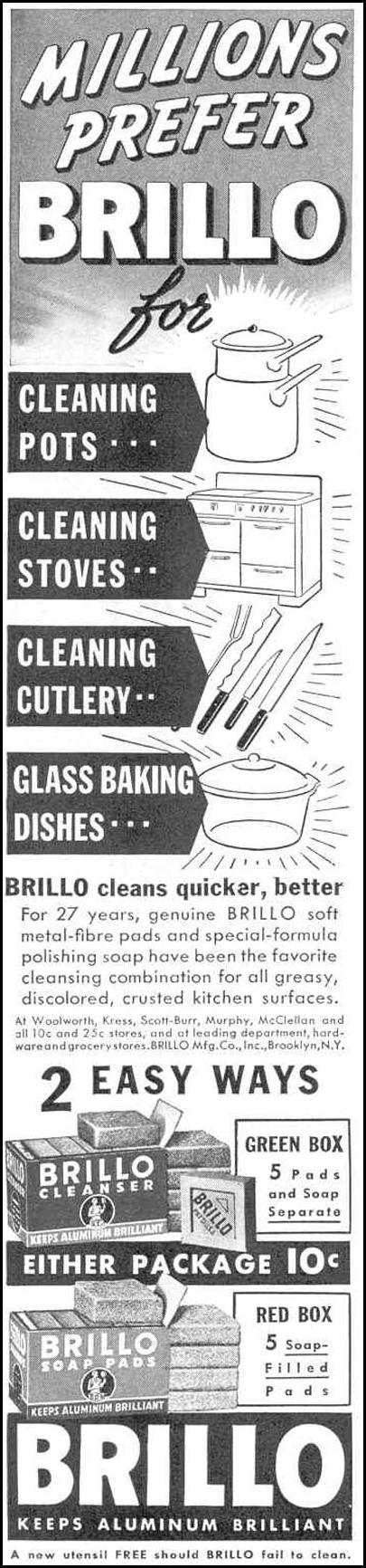 BRILLO SOAP PADS
GOOD HOUSEKEEPING
03/01/1940
p. 86