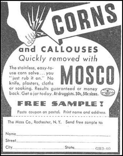 MOSCO CORN SALVE
GOOD HOUSEKEEPING
03/01/1940
p. 200