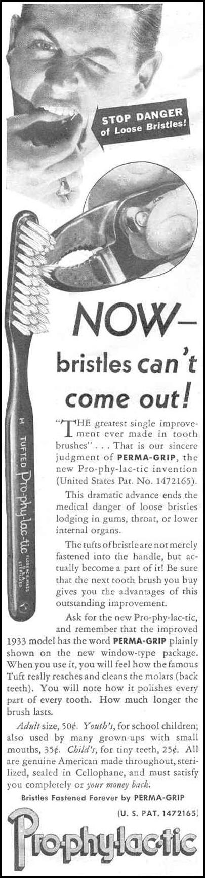 PRO-PHY-LAC-TIC TOOTHBRUSH
GOOD HOUSEKEEPING
06/01/1933
p. 96