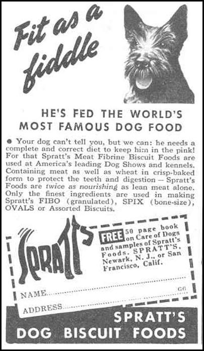 SPRATT'S DOG FOOD AND BISCUITS
GOOD HOUSEKEEPING
03/01/1940
p. 206