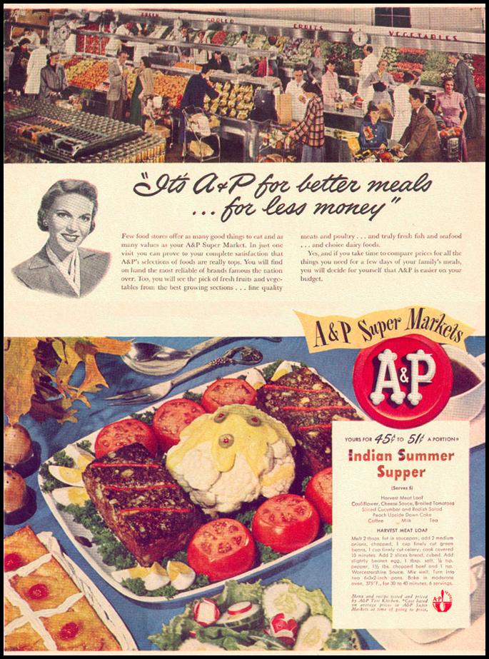 A & P SUPERMARKETS
LIFE
10/11/1948
p. 10