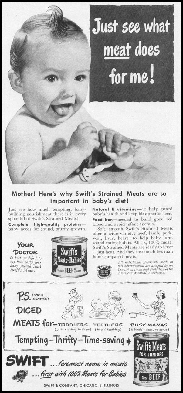 SWIFT'S MEATS FOR JUNIORS
WOMAN'S DAY
10/01/1949
p. 113