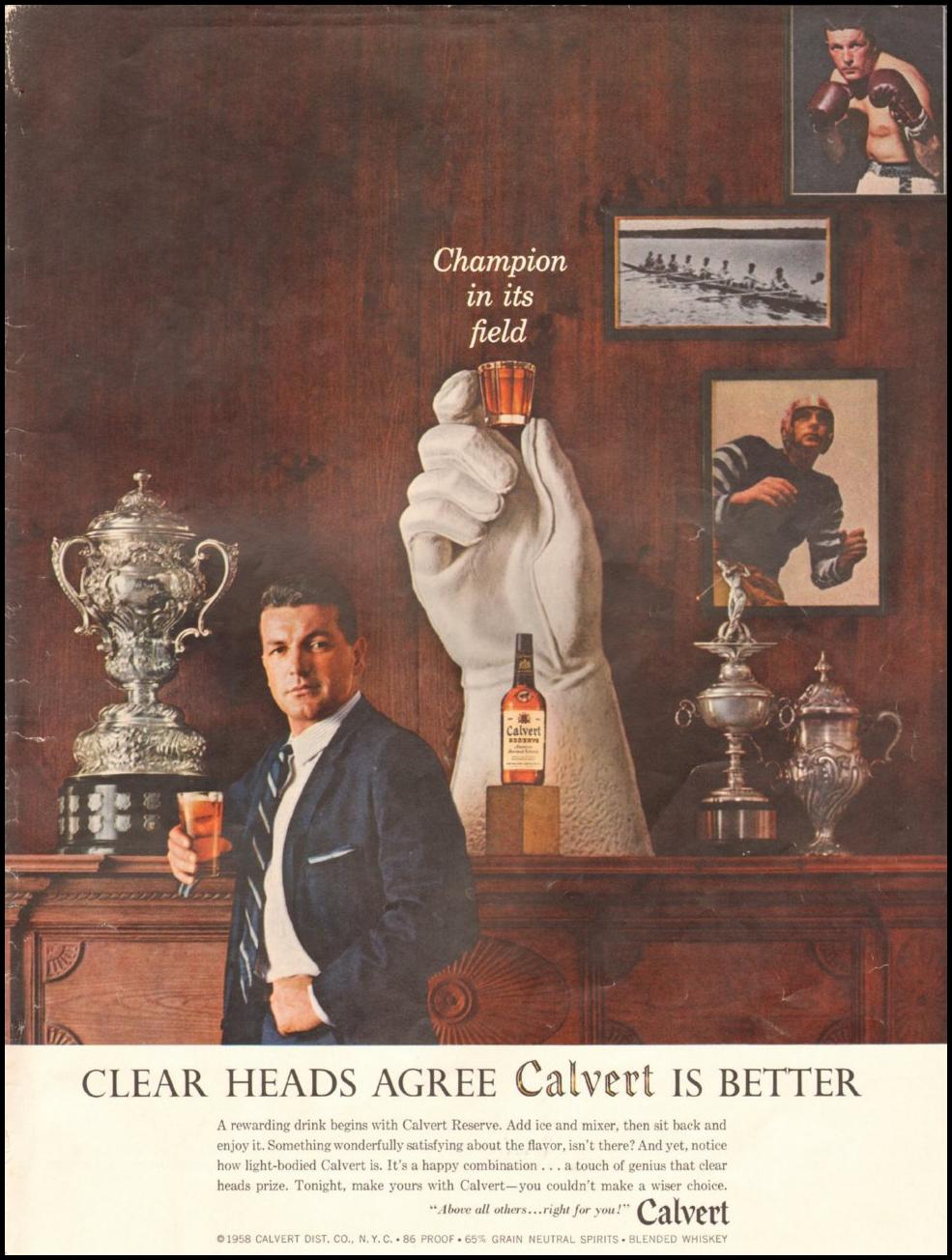 CALVERT RESERVE WHISKEY
LIFE
05/19/1958
INSIDE BACK