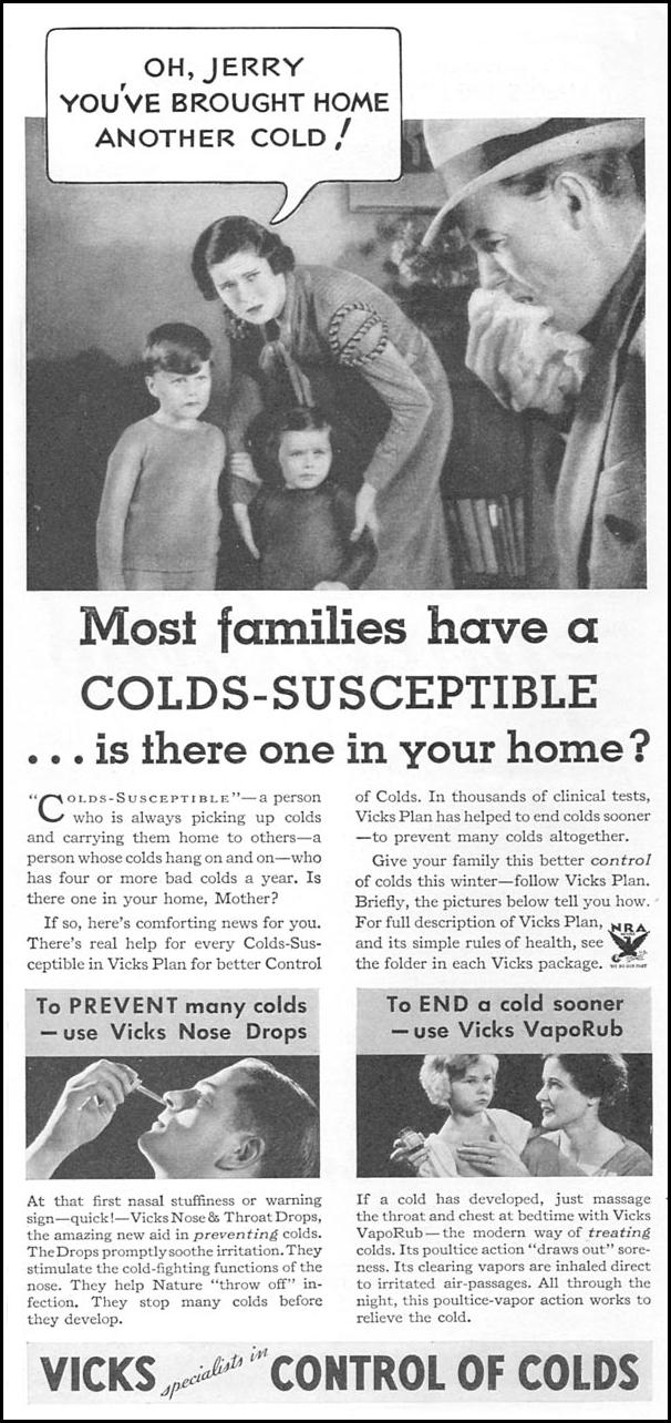 VICKS NOSE DROPS & VAPORUB
GOOD HOUSEKEEPING
12/01/1933
p. 133