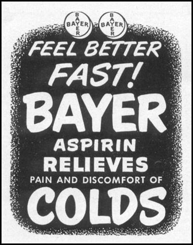 BAYER ASPIRIN
LIFE
01/21/1952
p. 32