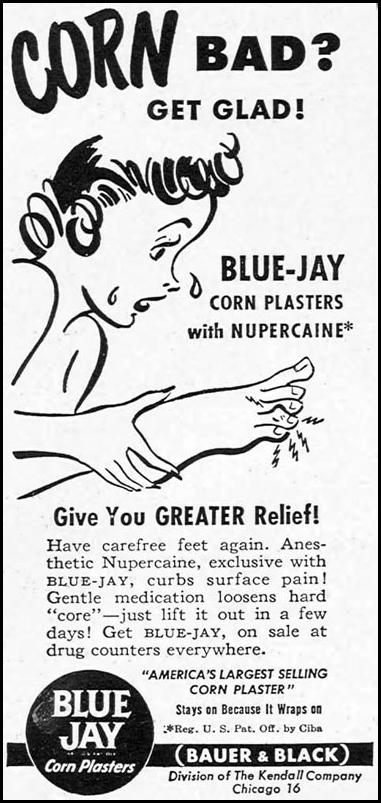 BLUE JAY CORN PLASTERS
WOMAN'S DAY
04/01/1949
p. 92