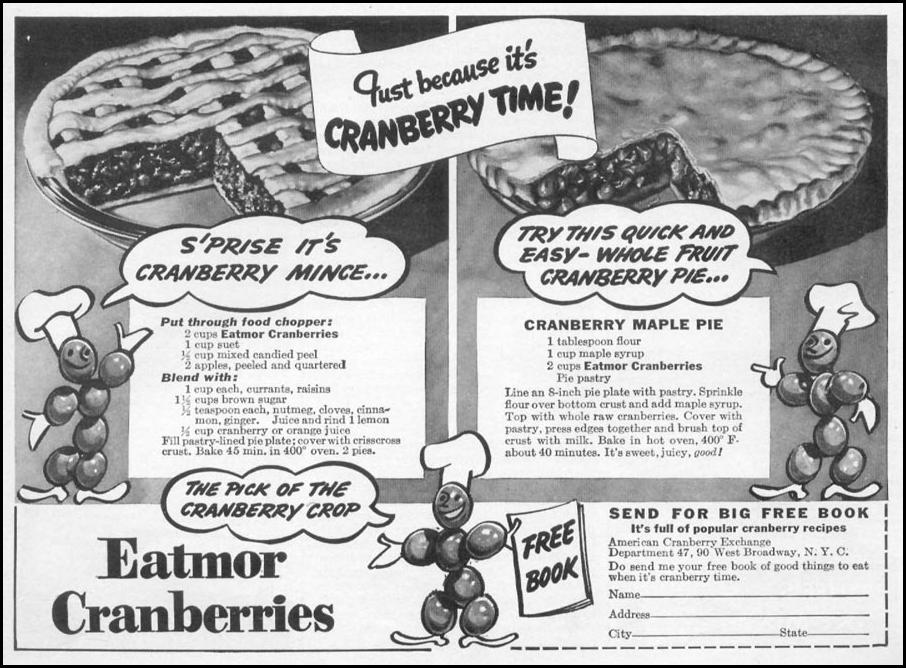 EATMORE CRANBERRIES
WOMAN'S DAY
12/01/1939
p. 43