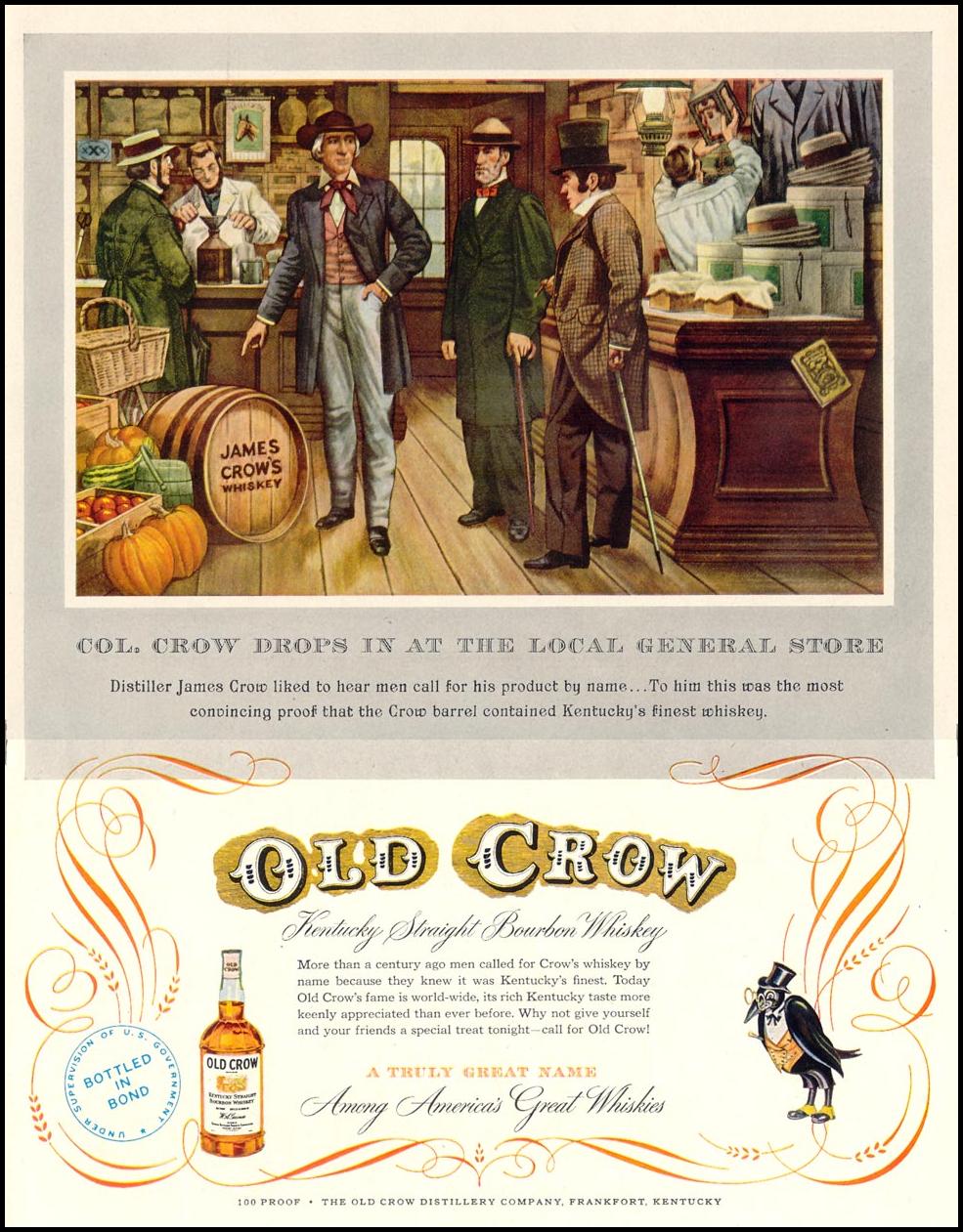 OLD CROW BOURBON
LIFE
06/16/1952
p. 41