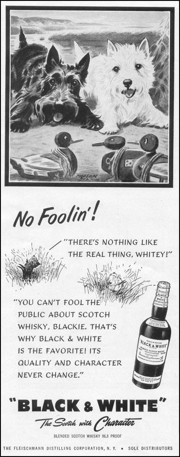 BLACK & WHITE BLENDED SCOTCH WHISKEY
LIFE
10/13/1952
p. 54