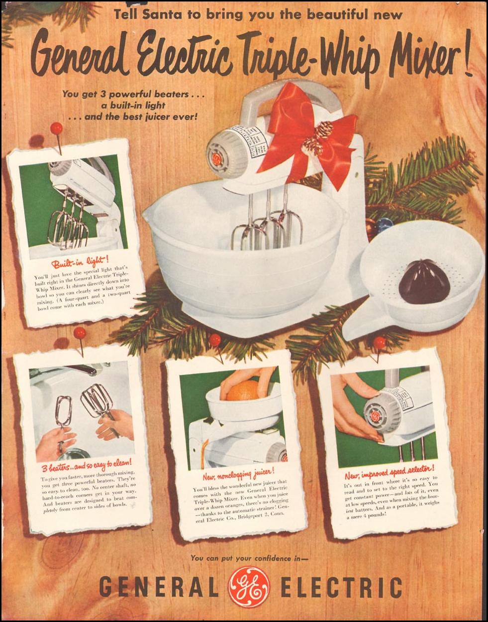 GENERAL ELECTRIC TRIPLE-WHIP MIXER
LADIES' HOME JOURNAL
11/01/1950
INSIDE BACK