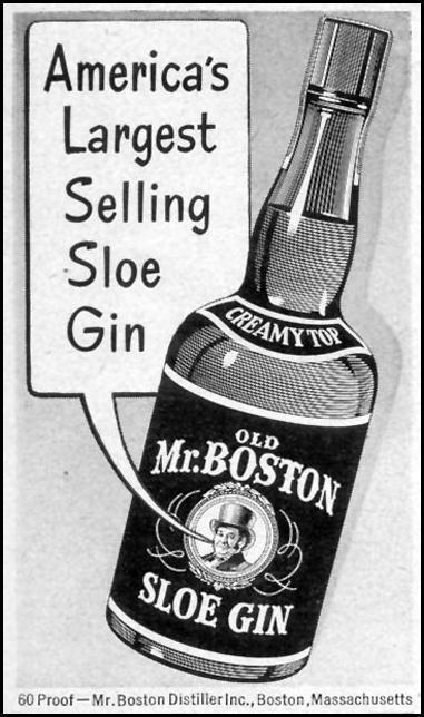 OLD MR. BOSTON SLOE GIN
LIFE
07/30/1951
p. 59