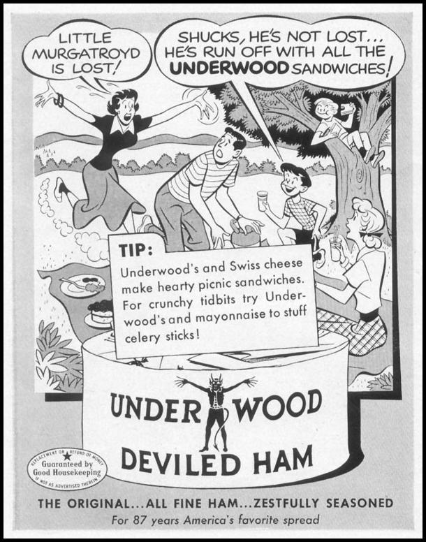 UNDERWOOD DEVILED HAM
LIFE
06/16/1952
p. 104