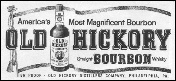 OLD HICKORY STRAIGHT BOURBON WHISKY
LIFE
12/14/1959
p. 124