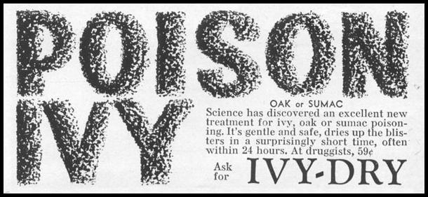 IVY-DRY POISON IVY LOTION
LIFE
06/05/1950
p. 119