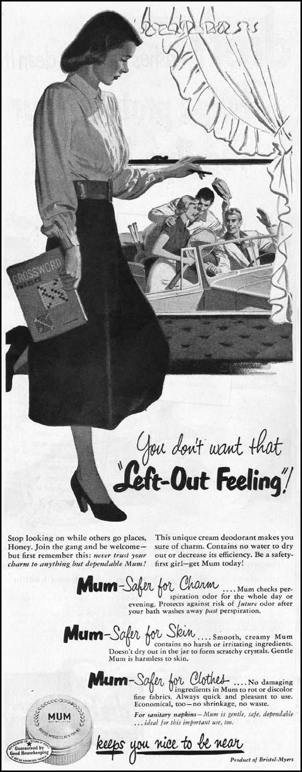 MUM DEODORANT
LADIES' HOME JOURNAL
07/01/1949
p. 6