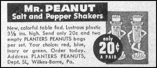 MR. PEANUT SALT & PEPPER SHAKERS
LIFE
04/17/1950
p. 160