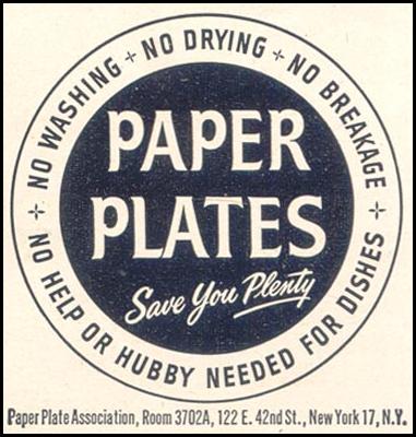 PAPER PLATES
GOOD HOUSEKEEPING
07/01/1949
p. 189