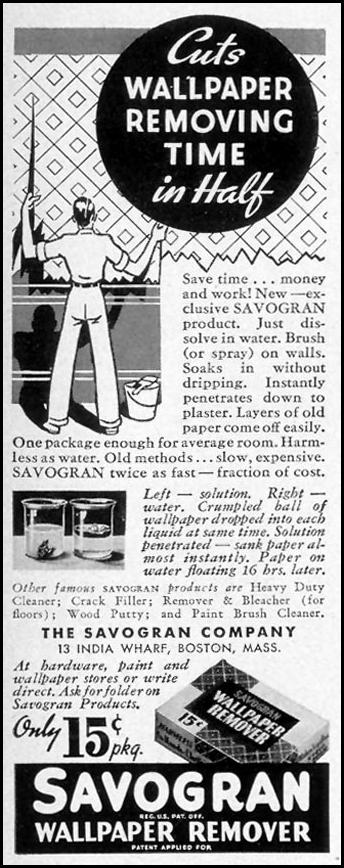 SAVOGRAN WALLPAPER REMOVER
LIFE
07/26/1937
p. 87