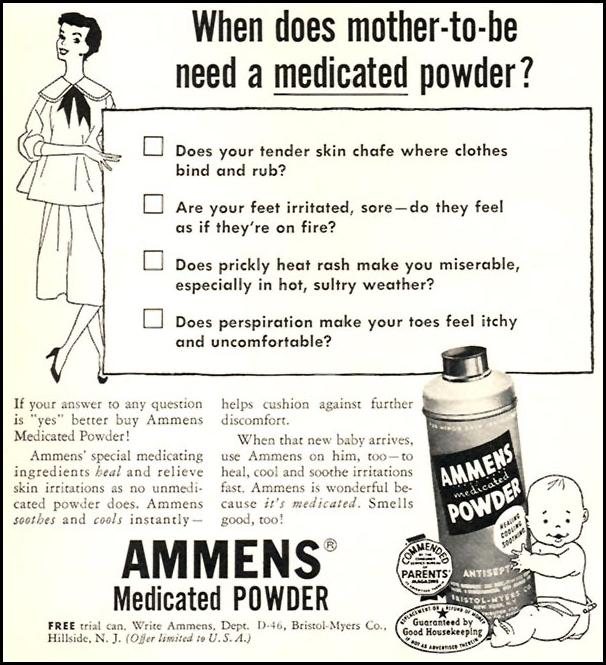 AMMENS MEDICATED POWDER
WOMAN'S DAY
04/01/1956
p. 98