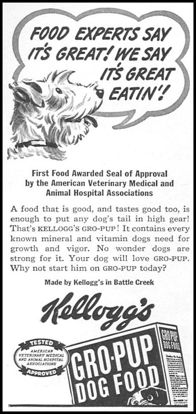 KELLOGG'S GRO-PUP DOG FOOD
WOMAN'S DAY
04/01/1943
p. 76