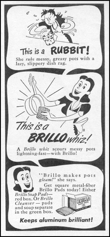 BRILLO SOAP PADS
WOMAN'S DAY
11/01/1945
p. 118