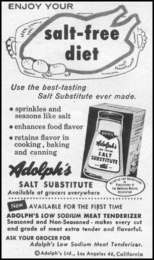 ADOLPH'S SALT SUBSTITUTE
LIFE
11/14/1955
p. 170