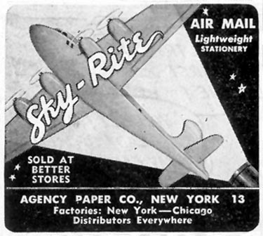 SKY-RITE AIR MAIL LIGHTWEIGHT STATIONERY
SATURDAY EVENING POST
05/19/1945
p. 86