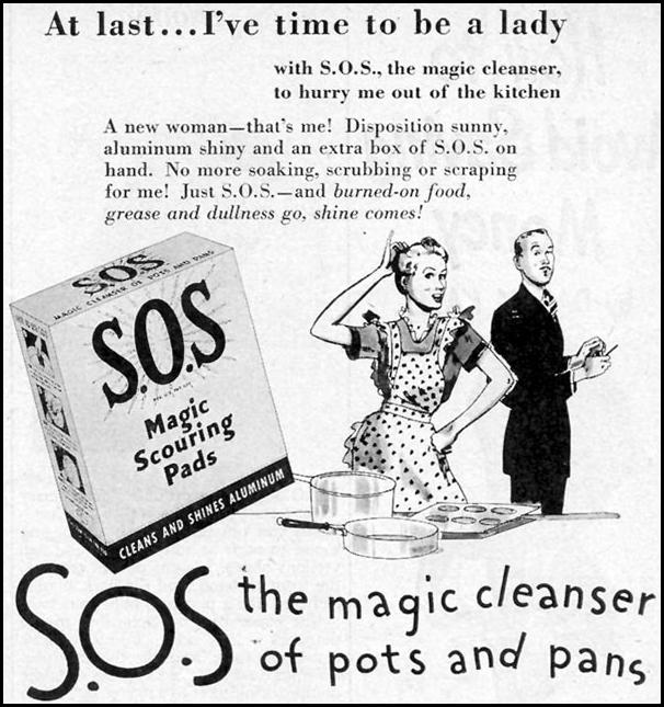 S.O.S MAGIC SCOURING PADS
WOMAN'S DAY
06/01/1947
p. 75