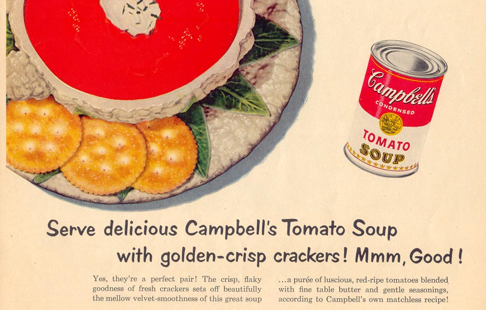 CAMPBELL'S TOMATO SOUP
LIFE
02/02/1953
p. 25