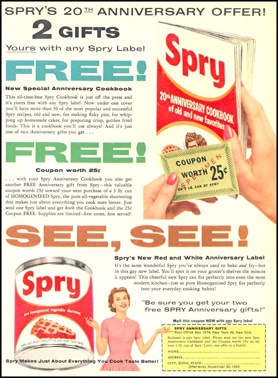 SPRY PURE HOMOGENIZED VEGETABLE SHORTENING
WOMAN'S DAY
09/01/1955
p. 53