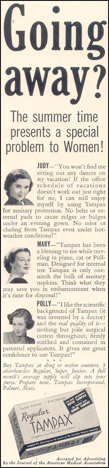TAMPAX
GOOD HOUSEKEEPING
07/01/1949
p. 112