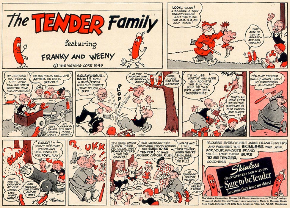 SKINLESS FRANKFURTERS AND WIENERS
WOMAN'S DAY
07/01/1949
p. 67