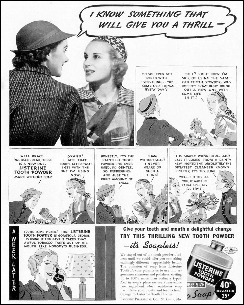 LISTERINE SOAPLESS TOOTH POWDER
LIFE
09/13/1937
p. 22