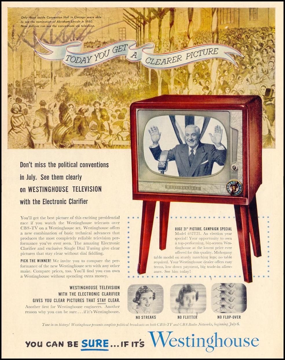 WESTINGHOUSE TELEVISIONS
LIFE
06/16/1952
p. 90