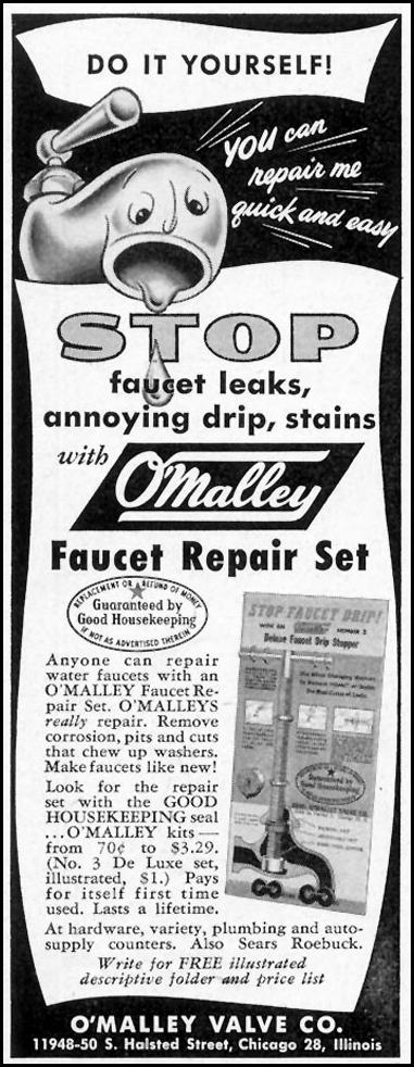 O'MALLEY FAUCET REPAIR SET
SATURDAY EVENING POST
02/05/1955
p. 82