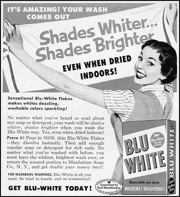 BLU-WHITE LAUNDRY SOAP
WOMAN'S DAY
02/01/1954
p. 132