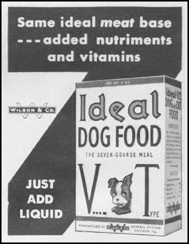 IDEAL DOG FOOD
LIFE
06/22/1942
p. 84
