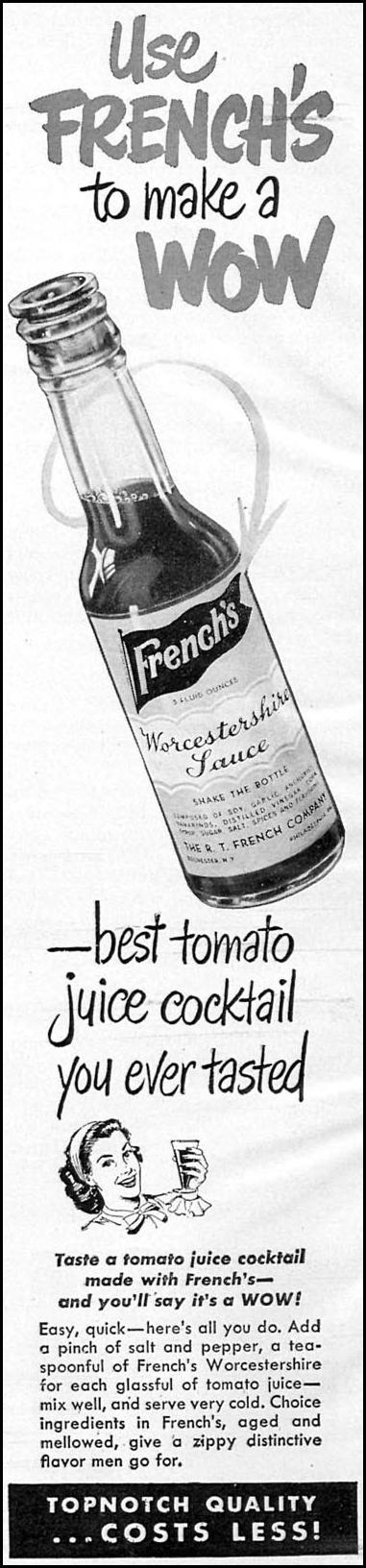 FRENCH'S WORCESTERSHIRE SAUCE
WOMAN'S DAY
09/01/1949
p. 24